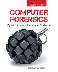 Computer Forensics Cybercriminals, Laws, and Evidence 2nd