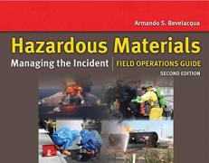 Hazardous Materials: Managing the Incident Field Operations Guide 2nd