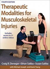 Therapeutic Modalities for Musculoskeletal Injuries 4th