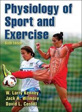 Physiology of Sport and Exercise 6th