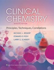 Clinical Chemistry : Principles, Techniques, and Correlations with Online Access 7th