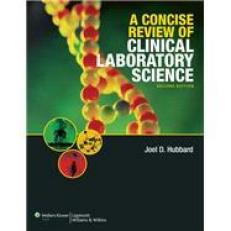 Concise Review of Clinical Laboratory Science 2nd