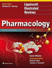 Lippincott's Illustrated Reviews: Pharmacology with Access 6th