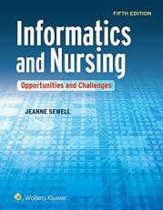 Informatics and Nursing : Opportunities and Challenges with Access 5th