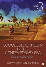 Sociological Theory in the Contemporary Era : Text and Readings 3rd