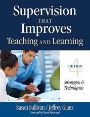 Supervision That Improves Teaching and Learning : Strategies and Techniques 4th