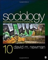 Sociology : Exploring the Architecture of Everyday Life 10th