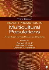 Health Promotion in Multicultural Populations : A Handbook for Practitioners and Students 3rd