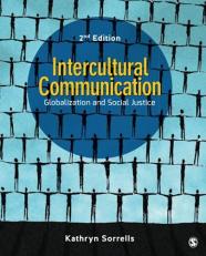 Intercultural Communication : Globalization and Social Justice 2nd