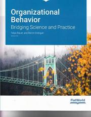 Organizational Behavior: Bridging Science and Practice 