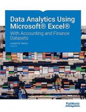 Data Analytics Using Microsoft® Excel®: With Accounting and Finance Datasets v2.0 Volume 2