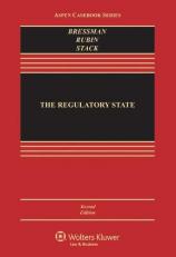 The Regulatory State 2nd