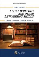 Legal Writing and Other Lawyering Skills 6th