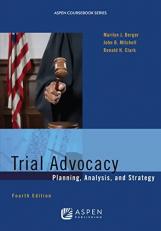 Trial Advocacy : Planning Analysis and Strategy 4e W/ Dvd