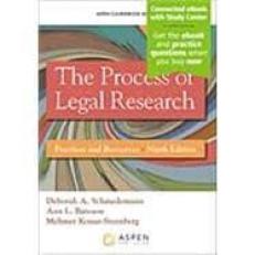 Process of Legal Research: Practices and Resources 9th