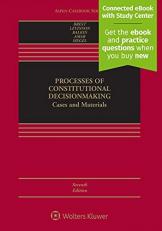 Processes of Constitutional Decisionmaking : Cases and Materials with Access 7th