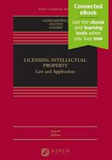 Licensing Intellectual Property : Law and Application 4th