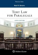 Tort Law for Paralegals 6th