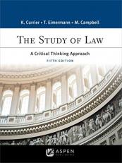 The Study of Law : A Critical Thinking Approach 5th