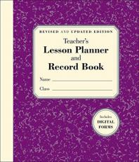 The Teacher's Lesson Planner and Record Book 