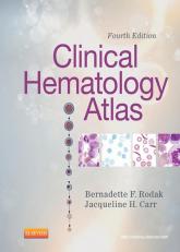 Clinical Hematology Atlas - E-Book 4th