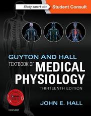 Guyton and Hall Textbook of Medical Physiology with Access 13th