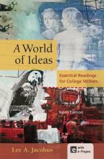 A World of Ideas : Essential Readings for College Writers 9th