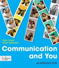 Communication and You : An Introduction 