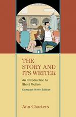The Story and Its Writer Compact : An Introduction to Short Fiction 9th