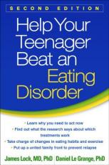 Help Your Teenager Beat an Eating Disorder 2nd