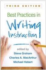 Best Practices in Writing Instruction 3rd