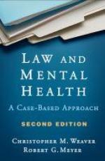 Law and Mental Health : A Case-Based Approach 2nd