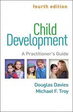 Child Development : A Practitioner's Guide 4th