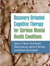 Recovery-oriented Cognitive Therapy For Serious Mental Health Condition 21st