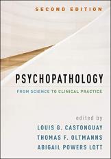 Psychopathology : From Science to Clinical Practice 2nd