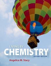 Living by Chemistry 2nd