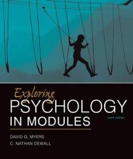 Exploring Psychology in Modules 10th