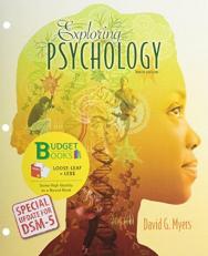 Loose-Leaf Version for Exploring Psychology with Updates on DSM-5