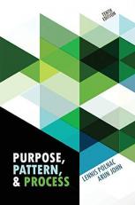 Purpose Pattern and Process 10th