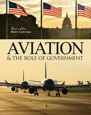 Aviation and the Role of Government 3rd