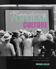 Reading Popular Culture: an Anthology for Writers 3rd