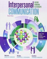 Interpersonal Communication: Building Rewarding Relationships with Access 2nd