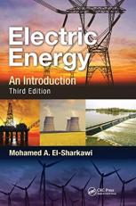 Electric Energy : An Introduction, Third Edition