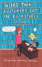 Weird Things Customers Say in Bookstores 