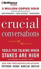 Crucial Conversations: Tools for Talking When Stakes Are High, Second Edition with CD