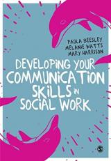 Developing Your Communication Skills in Social Work 