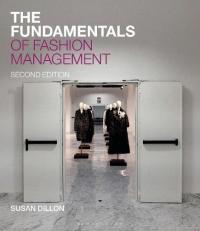 The Fundamentals of Fashion Management 2nd