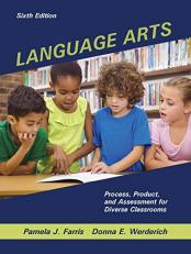 Language Arts : Process, Product, and Assessment for Diverse Classrooms 6th