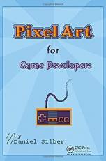 Pixel Art for Game Developers 
