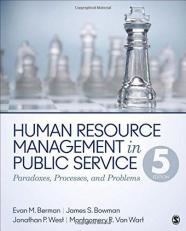 Human Resource Management in Public Service : Paradoxes, Processes, and Problems 5th